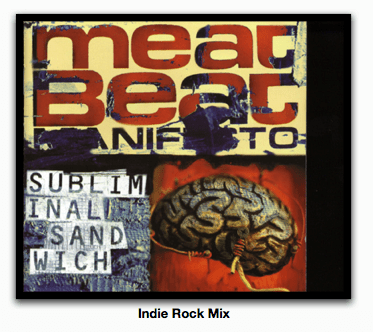 Meat Beat Manifesto: apparently Indide Rock...